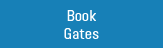 Book Gates